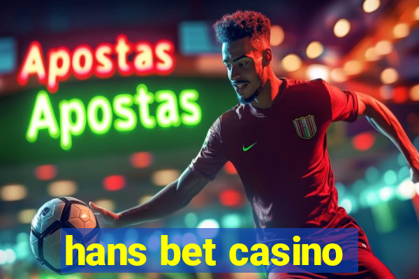 hans bet casino